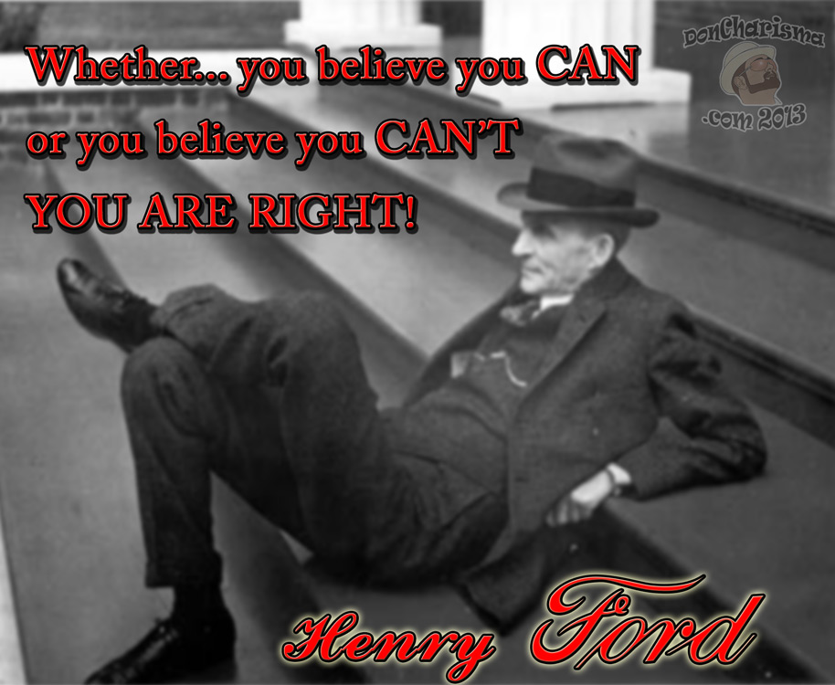 DonCharisma.com, Don Charisma, Henry Ford Can OR Can't