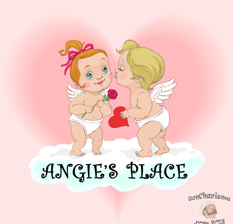 DonCharisma.org, DON CHARISMA, Angie's Place