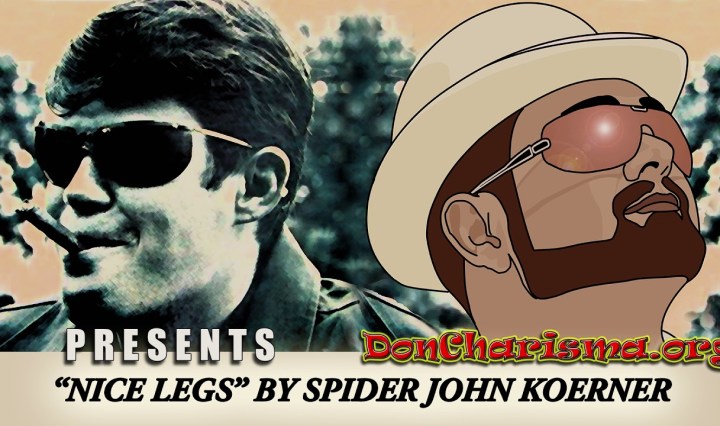 Nice Legs by "Spider" John Koerner