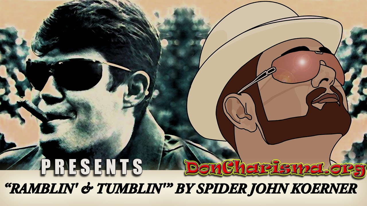 Ramblin' And Tumblin' by "Spider" John Koerner