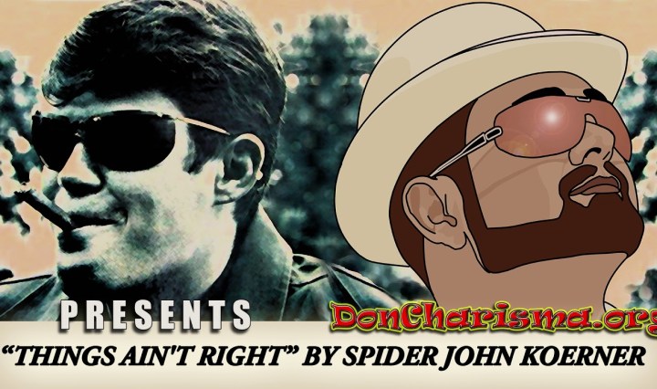 Things Ain't Right by "Spider" John Koerner